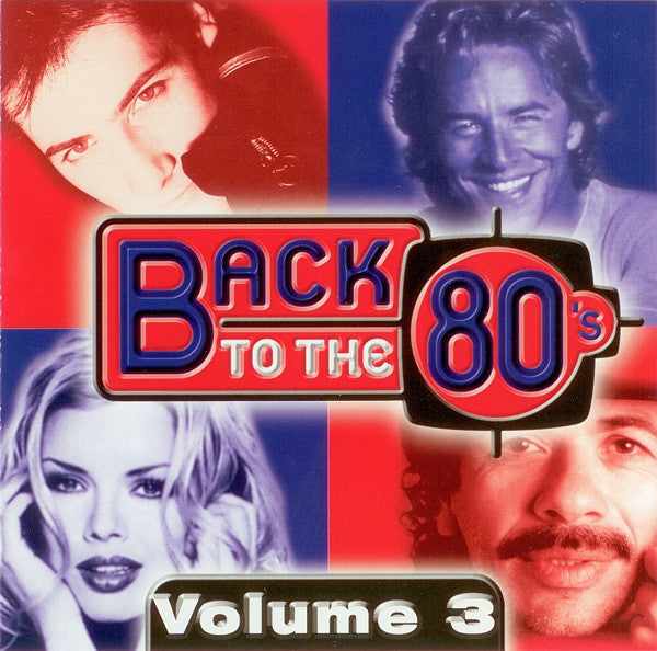 Various : Back To The 80's Volume 3 (2xCD, Comp, RE)