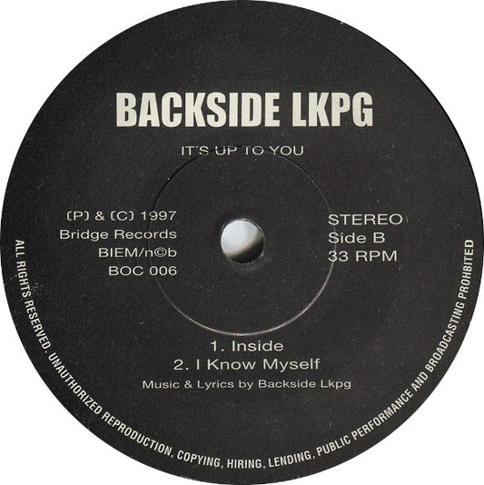 Backside : It's Up To You (7", Single)