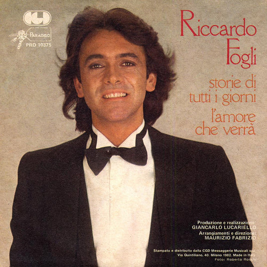 Riccardo Fogli : Storie Di Tutti I Giorni (7")