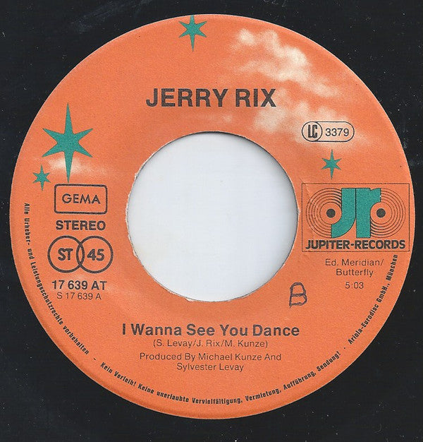 Jerry Rix : I Wanna See You Dance (7", Single)