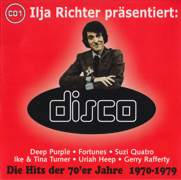 Various : Ilja Richter Präsentiert: Disco - Die Hits Der 70'er Jahre 1970-1979 (3xCD, Comp + Box)