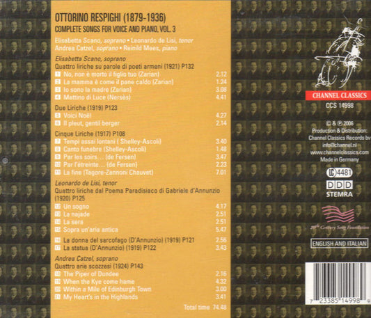 Ottorino Respighi, Elisabetta Scano, Leonardo De Lisi, Andrea Catzel, Reinild Mees : Integrale Delle Liriche Per Canto E Pianoforte - Complete Songs For Voice And Piano Volume 3 (CD, Album)