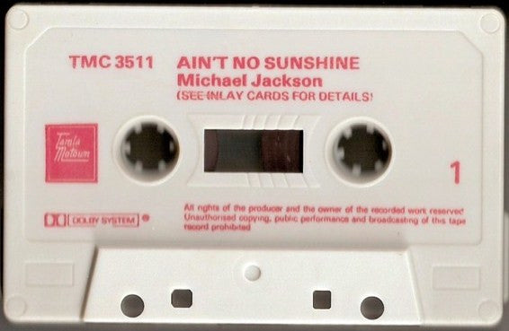 Michael Jackson : Ain't No Sunshine (Cass, Comp)