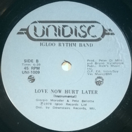 Ann Joy / The Igloo Rhythm Band : Love Now Hurt Later (12", Blu)