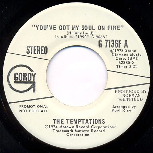 The Temptations : You've Got My Soul On Fire (7", Single, Promo)