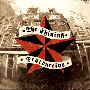The Shining (5) / Destructive (3) : The Amsterdam Connection (CD, Album)
