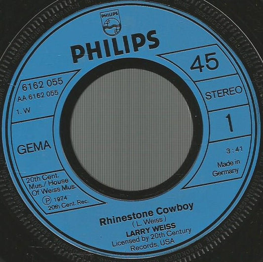Larry Weiss : Rhinestone Cowboy (7", Single)