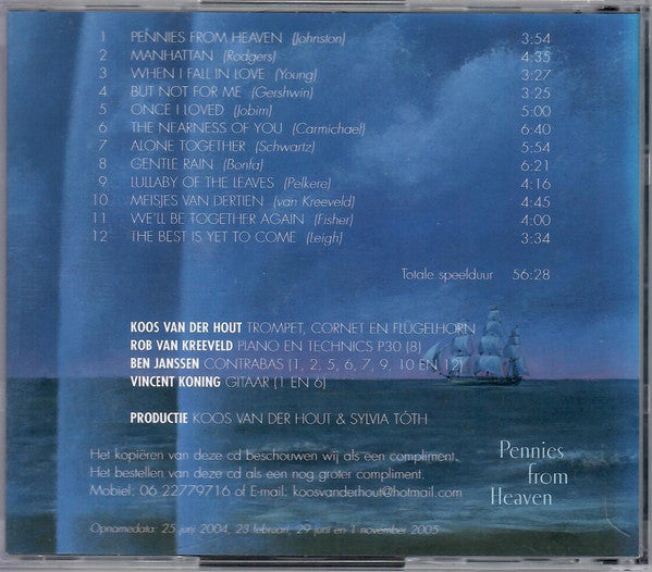 Koos van der Hout, Ben Janssen (2), Rob van Kreeveld : Pennies From Heaven (CD, Album)
