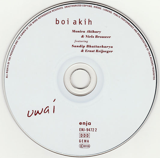 Boi Akih : Uwa I (CD, Album, Sli)