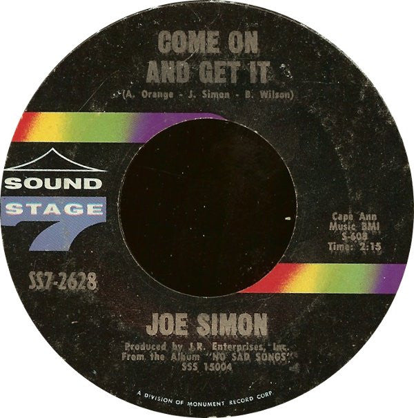 Joe Simon : The Chokin' Kind / Come On And Get It (7", Single)