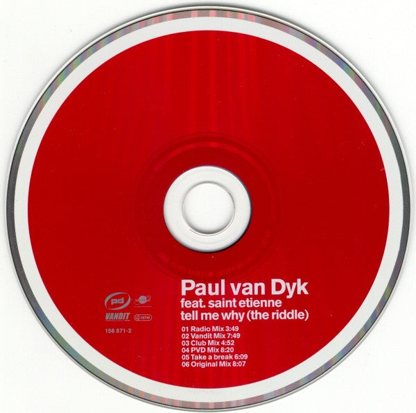 Paul van Dyk Feat. Saint Etienne : Tell Me Why (The Riddle) (CD, Maxi, P/Mixed)