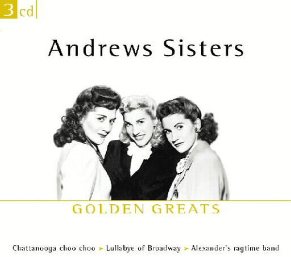 The Andrews Sisters : Golden Greats (3xCD, Comp)