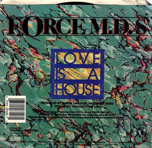 Force MD's : Love Is A House (7", Styrene, All)