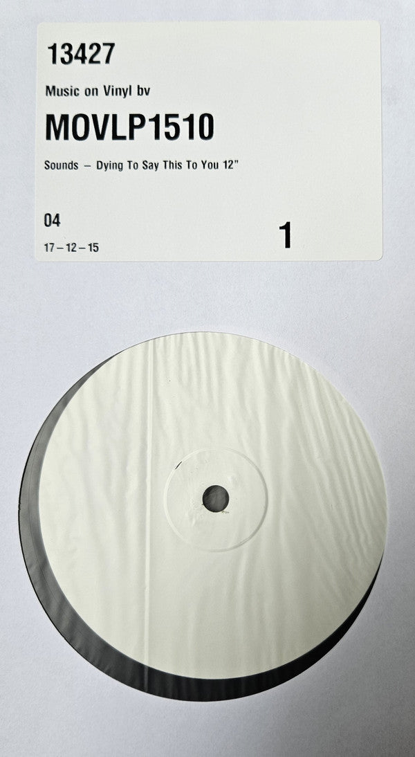 The Sounds : Dying To Say This To You (LP, Album, RE, TP, 180)