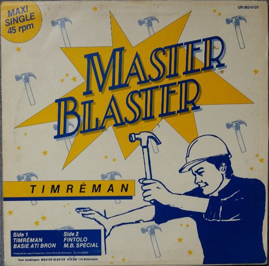 Master Blaster (4) : Timréman (12")