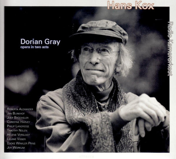Hans Kox, Radio Kamerorkest : Dorian Gray. Opera In Two Acts (2xCD)
