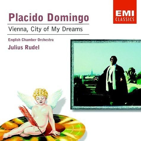 Placido Domingo, English Chamber Orchestra, The Ambrosian Singers, Julius Rudel : Vienna, City Of My Dreams (CD, Album, RE)