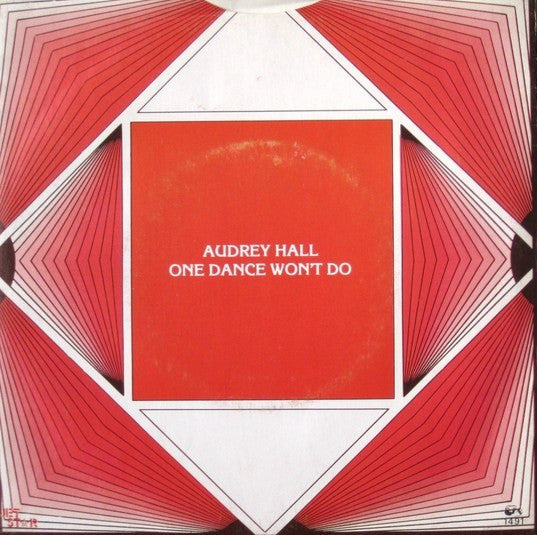 Audrey Hall : One Dance Won't Do (7")