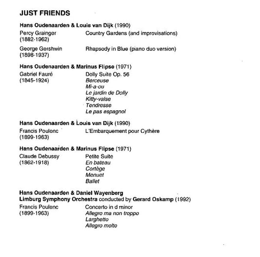 Hans Oudenaarden : Just Friends - Silver Recording Anniversary (CD, Comp)