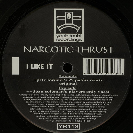Narcotic Thrust : I Like It (2x12")