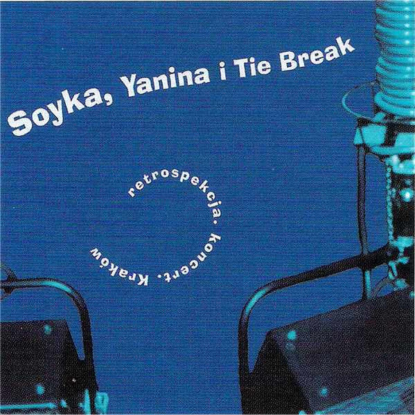 Soyka*, Yanina* I Tie Break : Retrospekcja (CD, Album)