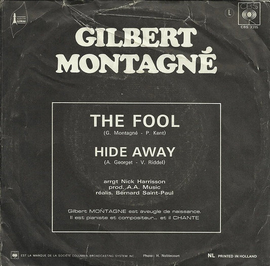 Gilbert Montagné : The Fool / Hide Away (7", Single)