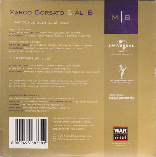 Marco Borsato & Ali B (2) : Wat Zou Je Doen (Live In De Kuip) (CD, Single)