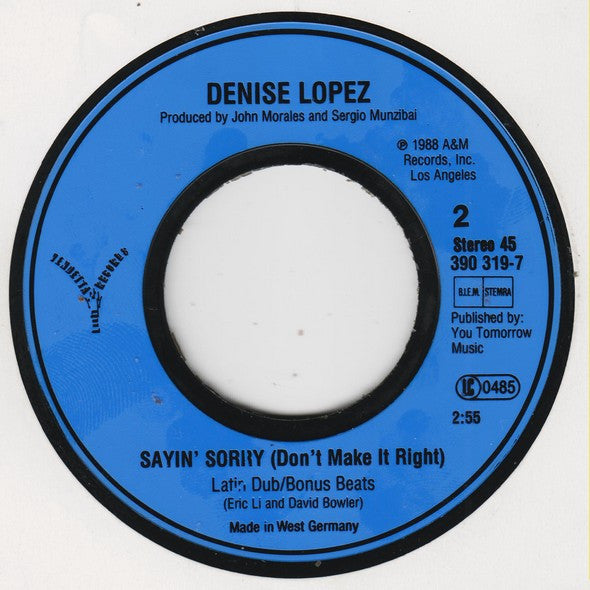 Denise Lopez : Sayin' Sorry (Don't Make It Right) (7", Single)