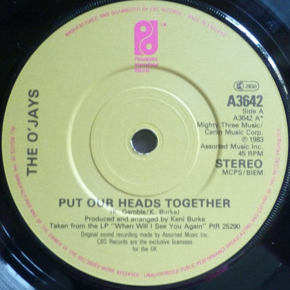 The O'Jays : Put Our Heads Together (7", Pap)