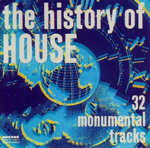 Various : The History Of House - 32 Monumental Tracks (2xCD, Comp)