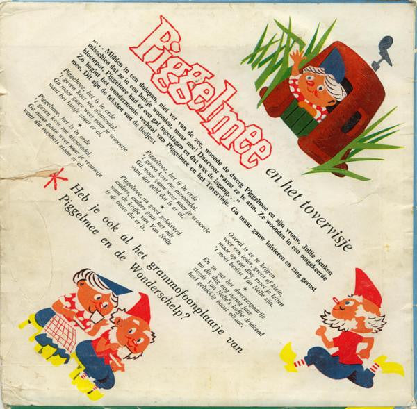 Piggelmee : Piggelmee En Het Tovervisje (7", Single)