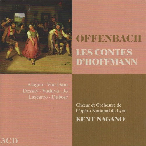 Jacques Offenbach - Roberto Alagna, José van Dam, Natalie Dessay, Leontina Vaduva, Sumi Jo, Orchestre De L'Opéra De Lyon Et Chœurs De L'Opéra De Lyon, Kent Nagano : Les Contes D'Hoffmann (3xCD, Album + Box)
