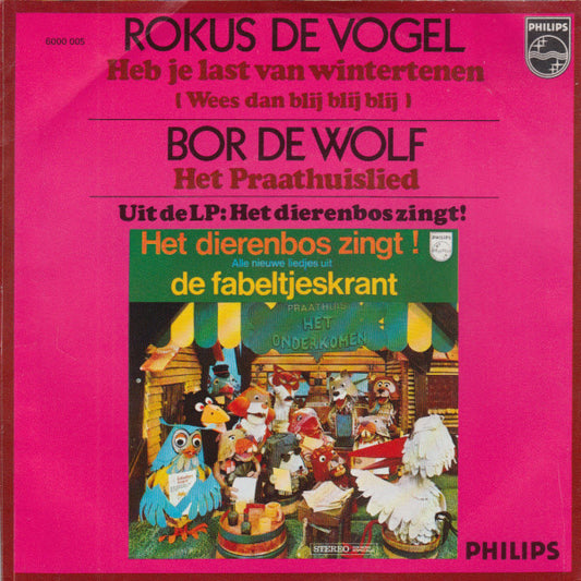 De Fabeltjeskrant : Heb Je Last Van Wintertenen (7", Mono)