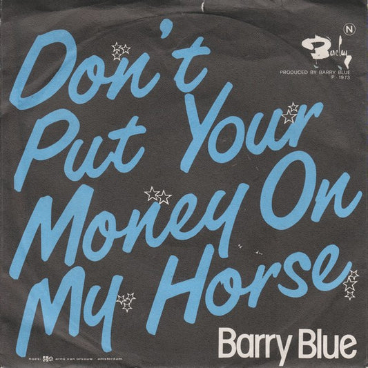Barry Blue : Do You Wanna Dance (7", Single)