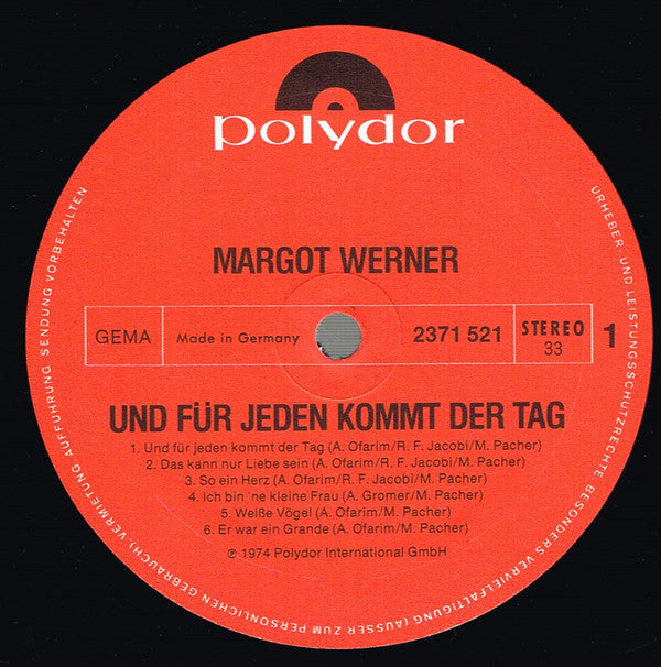 Margot Werner : Und Für Jeden Kommt Der Tag (LP, Album, Gat)