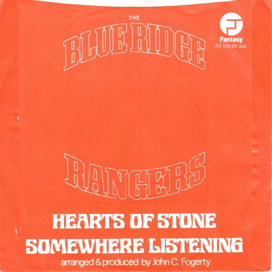 Blue Ridge Rangers Featuring John Fogerty : Hearts Of Stone / Somewhere Listening (7", Single)