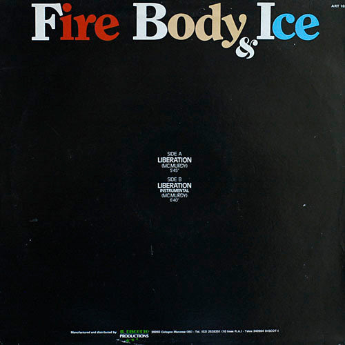 Fire Body & Ice : Liberation (12")