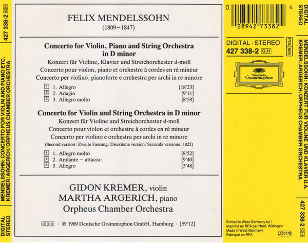 Felix Mendelssohn-Bartholdy - Gidon Kremer • Martha Argerich • Orpheus Chamber Orchestra : Concerto For Violin And Piano • Violin Concerto In D Minor (CD, Album)