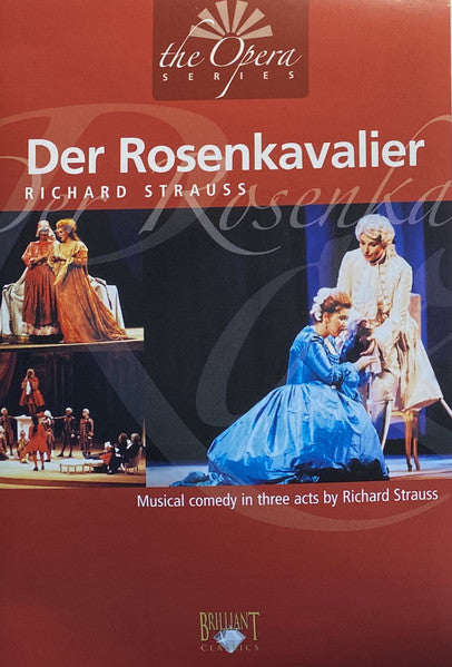 Richard Strauss : Der Rosenkavalier (Musical Comedy In Three Acts By Richard Strauss) (DVD-V, PAL)
