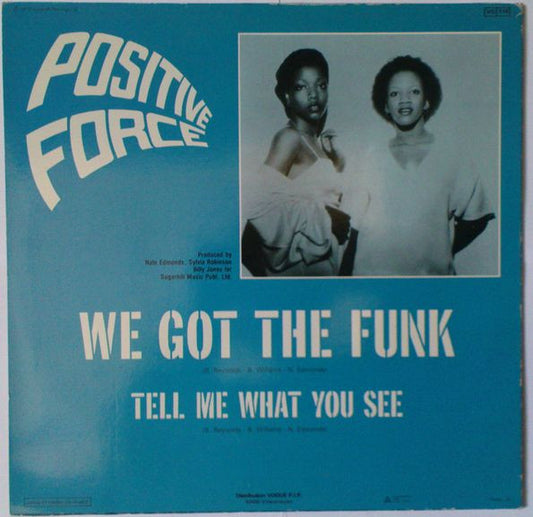 Positive Force : We Got The Funk (12", Single, RE)