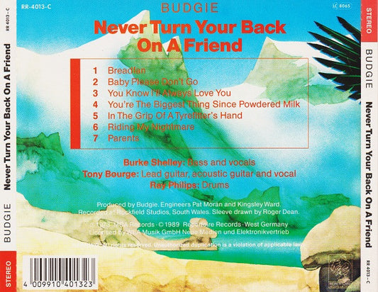Budgie : Never Turn Your Back On A Friend (CD, Album, RE)