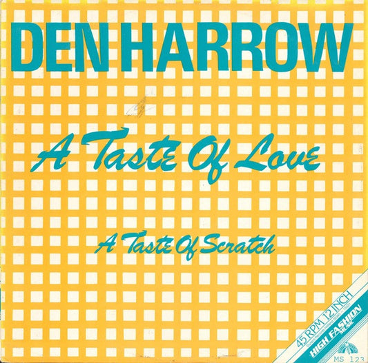 Den Harrow : A Taste Of Love / A Taste Of Scratch (12")