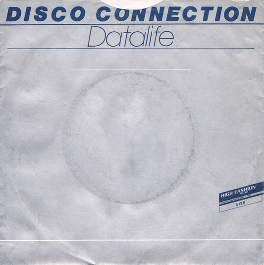 Datalife (2) : Disco Connection (7")