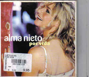 Alma Nieto : Por Vida (CD, Single)