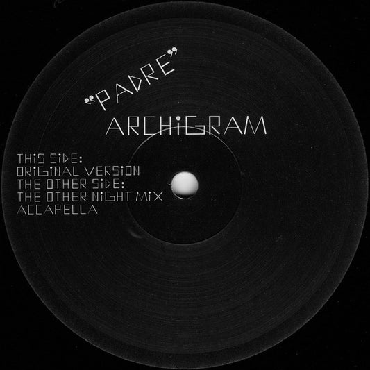 Archigram : Padre (12")