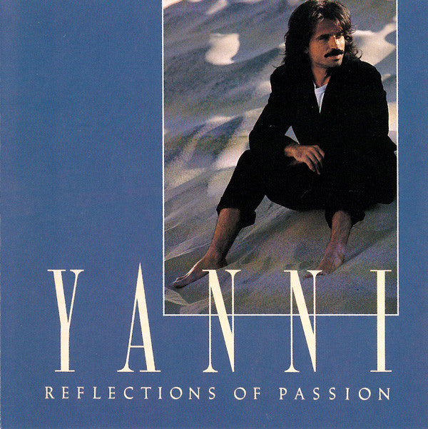Yanni (2) : Reflections Of Passion (CD, Album, Comp)