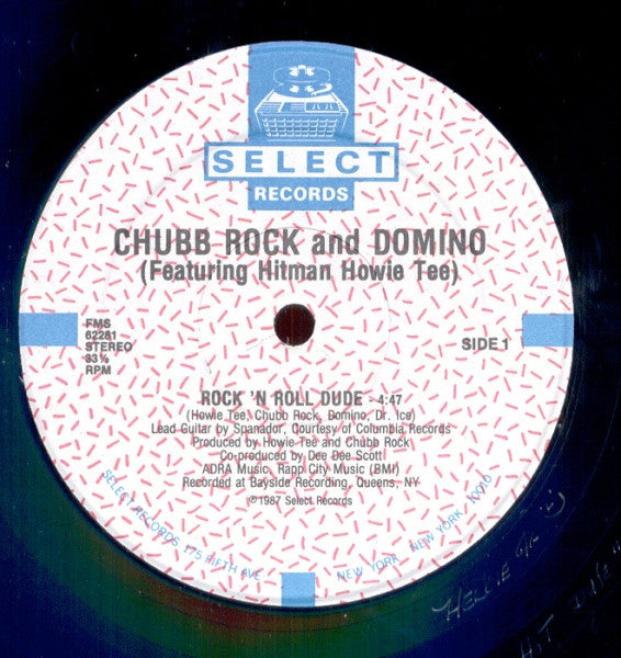 Chubb Rock And Domino (59) Featuring Howie Tee : Rock 'N Roll Dude (12")