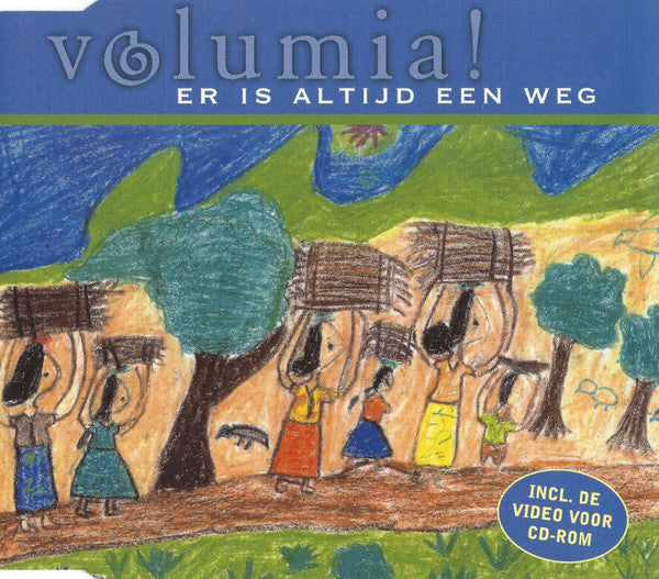 Volumia! : Er Is Altijd Een Weg (CD, Single, Enh)