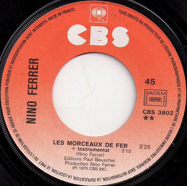 Nino Ferrer : Alcina De Jesus / Les Morceaux De Fer (7", Single)