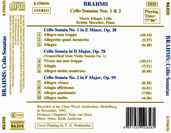 Johannes Brahms - Maria Kliegel, Kristin Merscher : Cello Sonatas No. 1, Op. 38 · No. 2, Op. 99 / Cello Sonata, Op. 78 (Transcribed From Violin Sonata No. 1, Op. 78) (CD, Album)